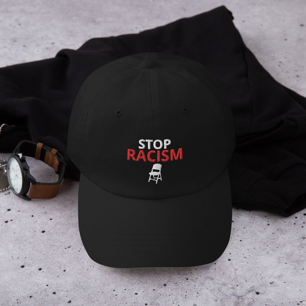 STOP RACISM - Hat Daddys