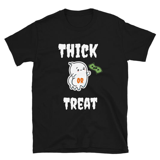 THICK OR TREAT