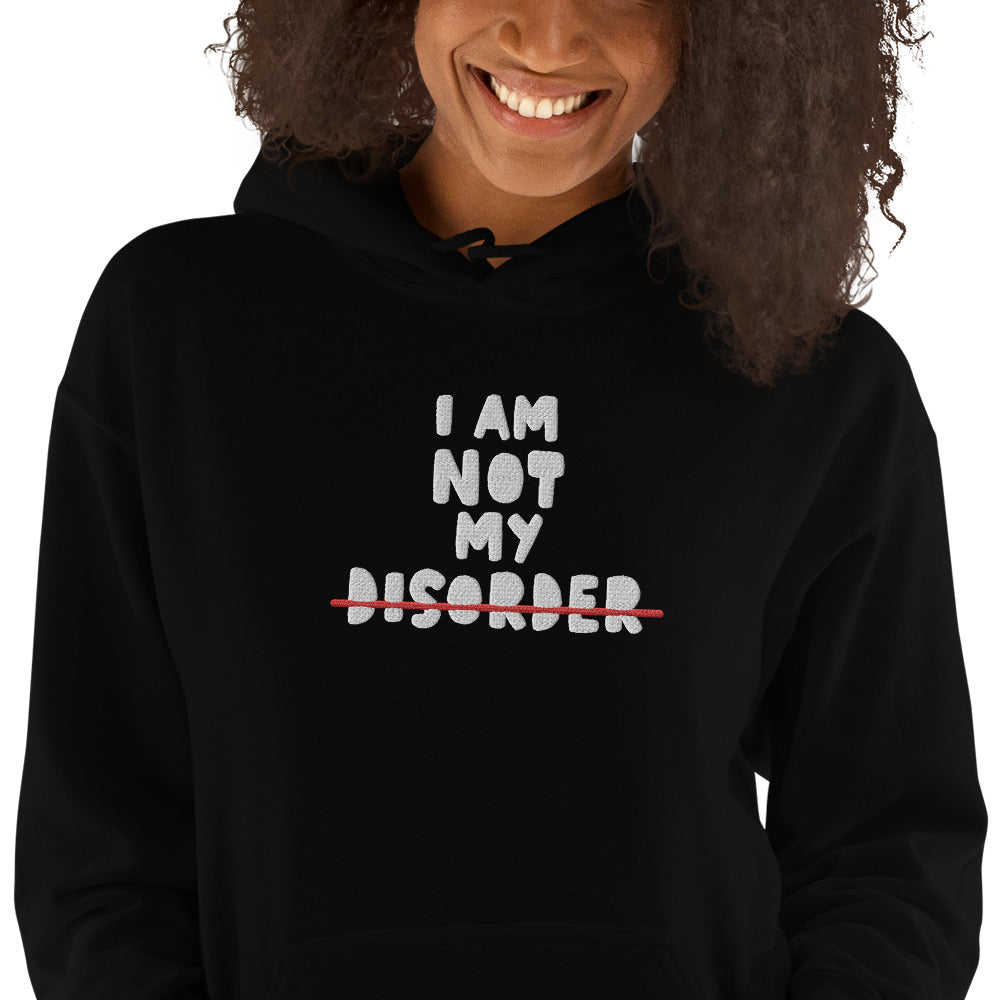 I AM NOT MY DISORDER