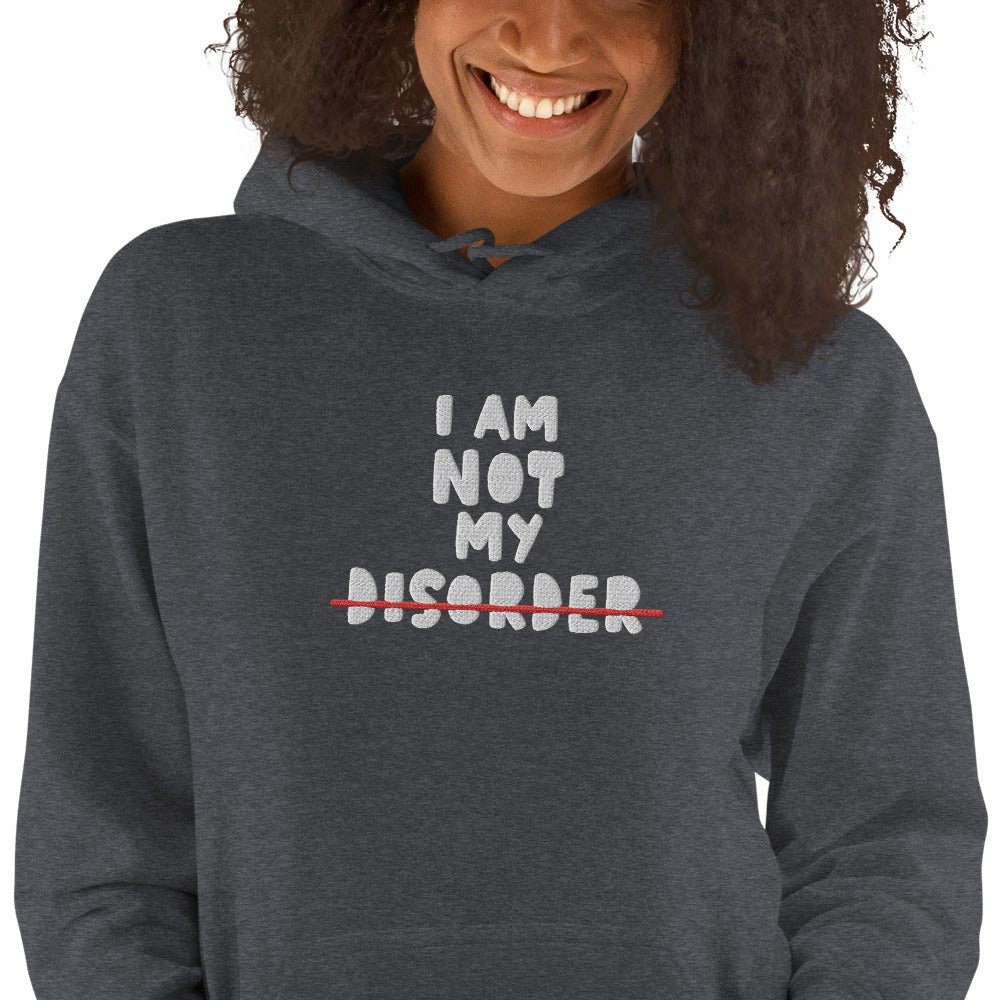 I AM NOT MY DISORDER